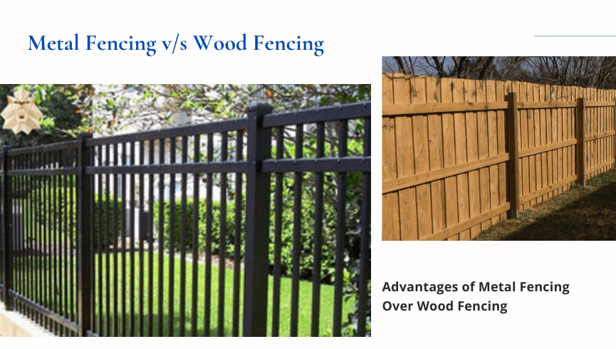 Advantages of Metal Fencing Over Wood Fencing